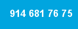 914 681 76 75 914 681 76 75